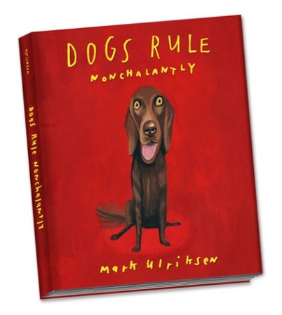 dogs rule nonchalantly mark ulriksen